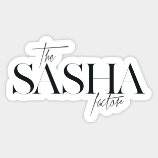 The Sasha Factor Sticker